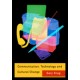 Communication, Technology and Cultural Change