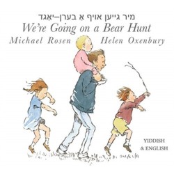 We're Going on a Bear Hunt: English/Yiddish edition