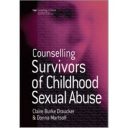 Counselling Survivors of Childhood Sexual Abuse