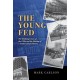 The Young Fed: The Banking Crises of the 1920s and the Making of a Lender of Last Resort