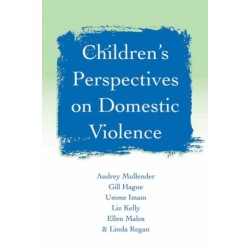Children's Perspectives on Domestic Violence