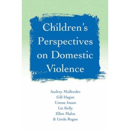Children's Perspectives on Domestic Violence