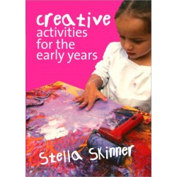 Creative Activities for the Early Years
