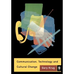 Communication, Technology and Cultural Change