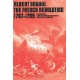 The French Revolution 1789-1799, Vol 1: From the Storming of the Bastille to the Fall of the Girondins