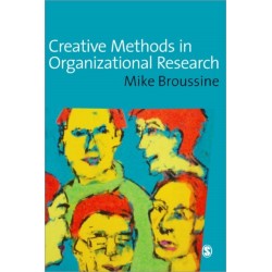 Creative Methods in Organizational Research