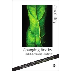Changing Bodies: Habit, Crisis and Creativity