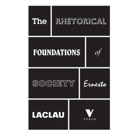 The Rhetorical Foundations of Society