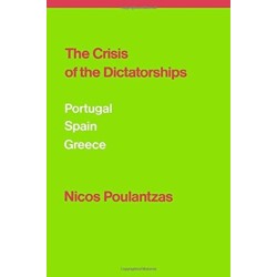 The Crisis of the Dictatorships: Portugal, Spain, Greece