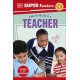 DK Super Readers Level 1 A Day in the Life of a Teacher