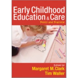 Early Childhood Education and Care: Policy and Practice