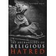 The Archaeology of Religious Hatred