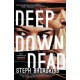 Deep Down Dead