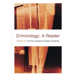 Criminology: A Reader