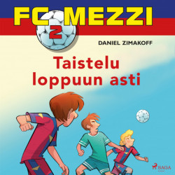 FC Mezzi 2 - Taistelu loppuun asti