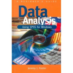 Data Analysis Using SPSS for Windows - Version 6: A Beginner's Guide