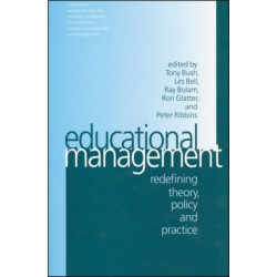 Educational Management: Redefining Theory, Policy and Practice