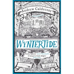 Wyntertide: Rotherweird Book II