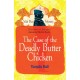The Case of the Deadly Butter Chicken