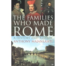 The Families Who Made Rome: A History and a Guide