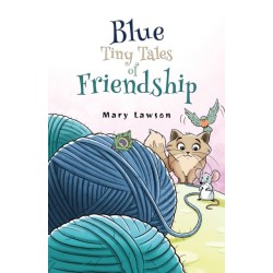 Blue: Tiny Tales of Friendship