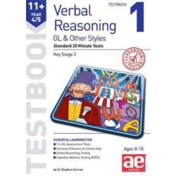 11+ Verbal Reasoning Year 4/5 GL & Other Styles Testbook 1: Standard 20 Minute Tests