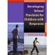 Developing School Provision for Children with Dyspraxia: A Practical Guide