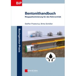 Bentonithandbuch: Ringspaltschmierung fur den Rohrvortrieb