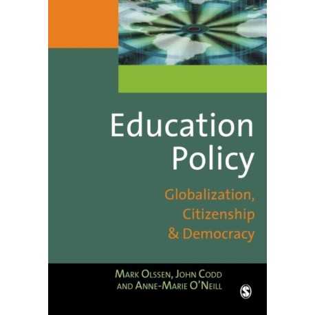 Education Policy: Globalization, Citizenship and Democracy