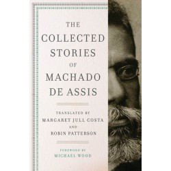 The Collected Stories of Machado de Assis
