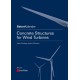 Concrete Structures for Wind Turbines