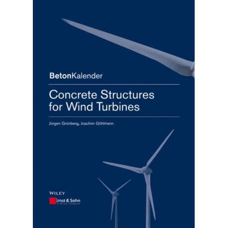 Concrete Structures for Wind Turbines