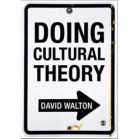 Doing Cultural Theory