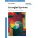 Entangled Systems: New Directions in Quantum Physics