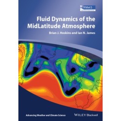 Fluid Dynamics of the Mid-Latitude Atmosphere