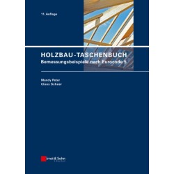 Holzbau-Taschenbuch: Bemessungsbeispiele nach Eurocode 5
