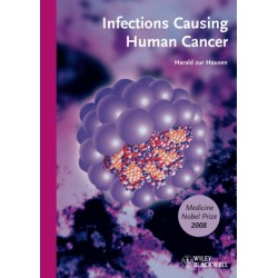 Infections Causing Human Cancer: Softcover Edition