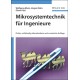 Mikrosystemtechnik fur Ingenieure