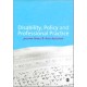 Disability, Policy and Professional Practice