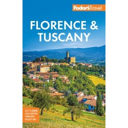 Fodor's Florence & Tuscany: with Assisi & the Best of Umbria