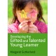 Developing the Gifted and Talented Young Learner