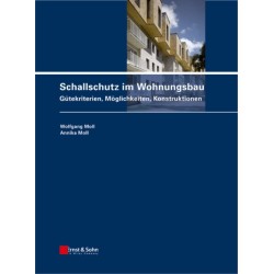 Schallschutz im Wohnungsbau: Gutekriterien, Moglichkeiten, Konstruktionen