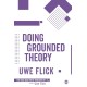 Doing Grounded Theory