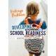Developing School Readiness: Creating Lifelong Learners