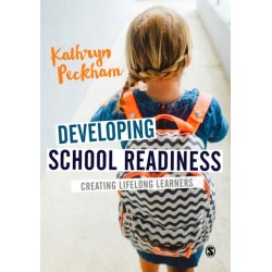 Developing School Readiness: Creating Lifelong Learners