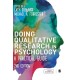 Doing Qualitative Research in Psychology: A Practical Guide