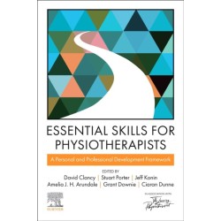 Essential Skills for Physiotherapists: A Personal and Professional Development Framework