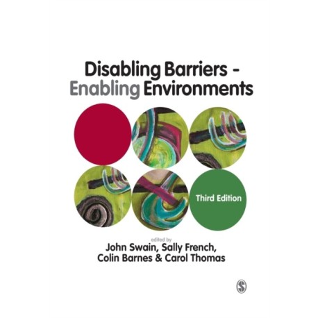 Disabling Barriers - Enabling Environments