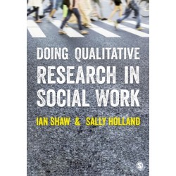 Doing Qualitative Research in Social Work