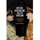 Hitler, Mussolini and the Vatican: Pope Pius XI and the Speech That was Never Made